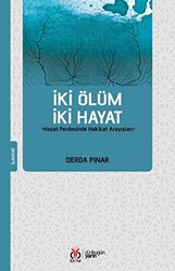 İki Ölüm İki Hayat - 1