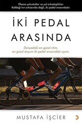 İki Pedal Arasında - 1