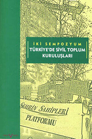 İki Sempozyum Türkiye’de Sivil Toplum Kuruluşları - 1