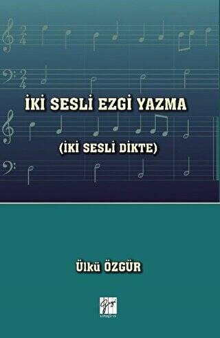 İki Sesli Ezgi Yazma İki Sesli Dikte - 1