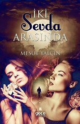 İki Sevda Arasında - 1