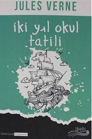 İki Yıl Okul Tatili - 1