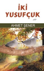 İki Yusufçuk - 1