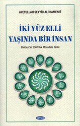 İki Yüz Elli Yaşında Bir İnsan - 1