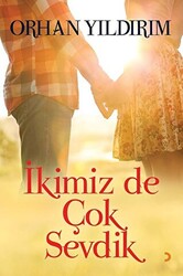 İkimiz de Çok Sevdik - 1