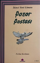 İkinci Yeni Limanı: Pazar Postası - 1