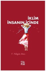 İklim İnsanın İçinde - 1