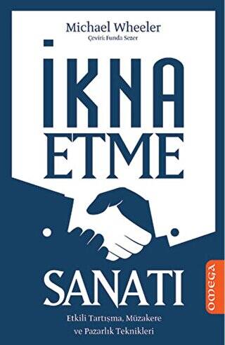 İkna Etme Sanatı - 1