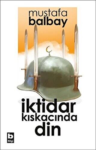 İktidar Kıskacında Din - 1