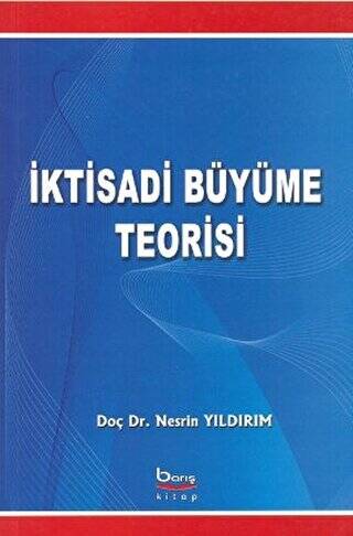 İktisadi Büyüme Teorisi - 1