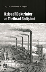 İktisadi Doktrinler ve Tarihsel Gelişimi - 1