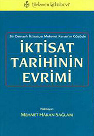 İktisat Tarihinin Evrimi - 1