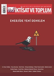 İktisat ve Toplum Dergisi 137. Sayı: Enerjide Yeni Denklem - 1