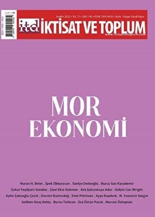 İktisat Ve Toplum Dergisi 146. Sayı: Mor Ekonomi - 1