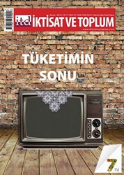 İktisat ve Toplum Dergisi Sayı: 73 - 1