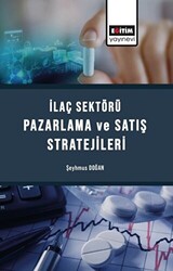 İlaç Sektörü Satış Ve Pazarlama Stratejileri - 1