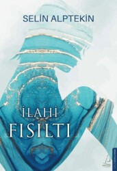 İlahi Fısıltı - 1