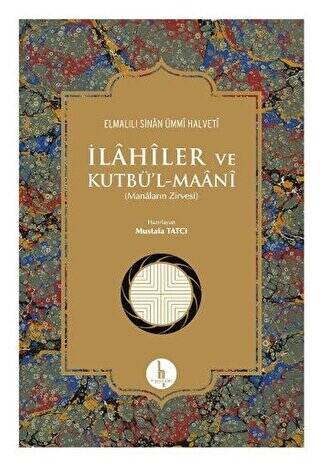 İlahiler ve Kutbü`l - Maani - 1