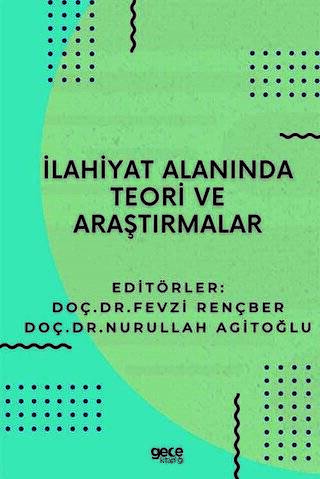 İlahiyat Alanında Teori ve Araştırmalar - 1