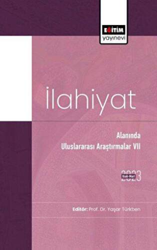 İlahiyat Alanında Uluslararası Araştırmalar VII - 1