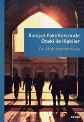 İlahiyat Fakültelerinde Öteki ile İlişkiler - 1