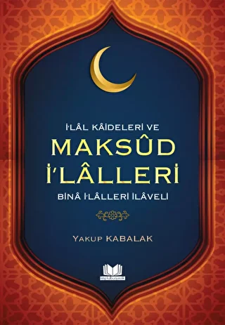 İlal Kaideleri ve Maksud İlalleri - 1