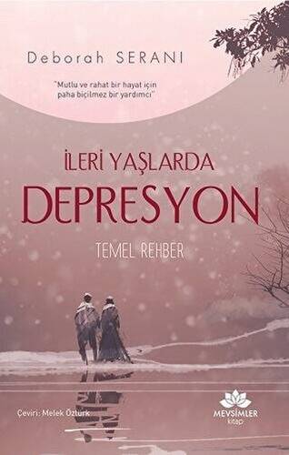 İleri Yaşlarda Depresyon - 1