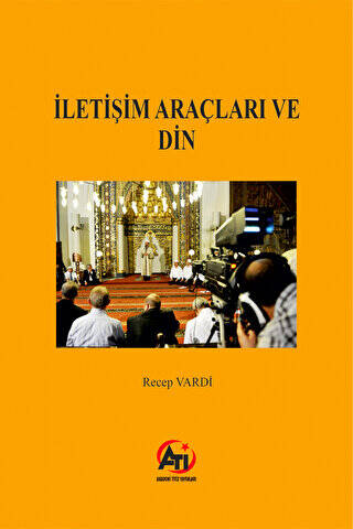 İletişim Araçları ve Din - 1