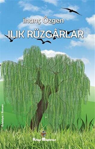 Ilık Rüzgarlar - 1