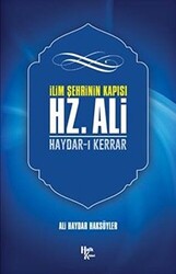 İlim Şehrinin Kapısı Hz. Ali - 1