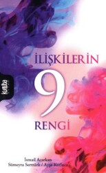 İlişkilerin 9 Rengi - 1