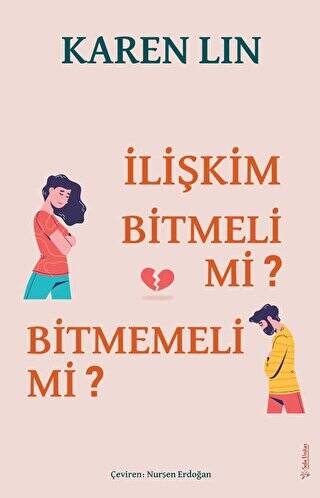 İlişkim Bitmeli Mi Bitmemeli Mi? - 1