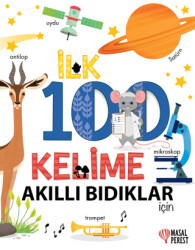 İlk 100 Kelime Akıllı Bıdıklar İçin - 1