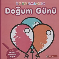 İlk Boyamalarım - Doğum Günü - 1