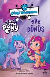 İlk Çizgi Romanım My Little Pony-Eve Dönüş - 1