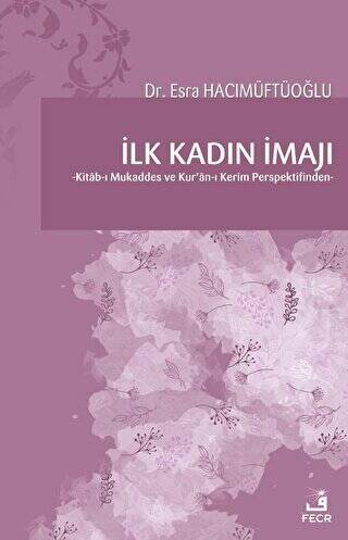 İlk Kadın İmajı - 1