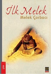 İlk Melek - 1