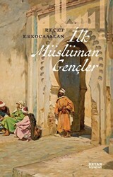 İlk Müslüman Gençler - 1