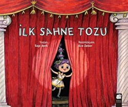 İlk Sahne Tozu - 1