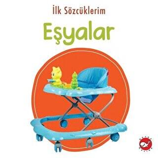 İlk Sözcüklerim - Eşyalar - 1