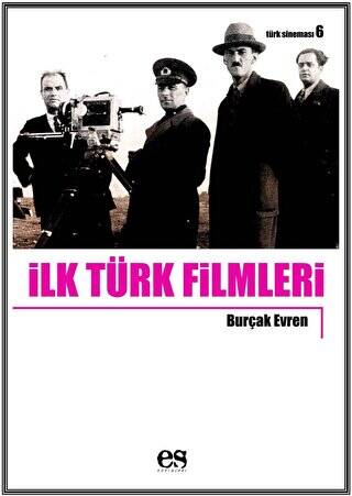 İlk Türk Filmleri - 1