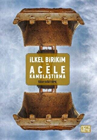 İlkel Birikim ve Acele Kamulaştırma - 1