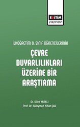 İlköğretim 8. Sınıf Öğrencilerinin Çevre Duyarlılıkları Üzerine Bir Araştırma - 1