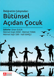 İlköğretim Çalışmaları Bütünsel Açıdan Çocuk - 1