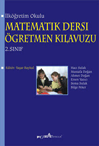 İlköğretim Okulu Matematik Dersi Öğretmen Kılavuzu 2. Sınıf - 1