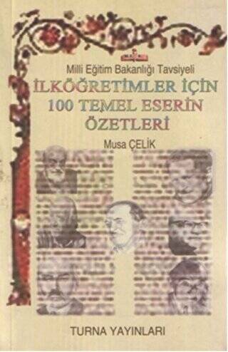 İlköğretimler İçin 100 Temel Eser Özetleri - 1