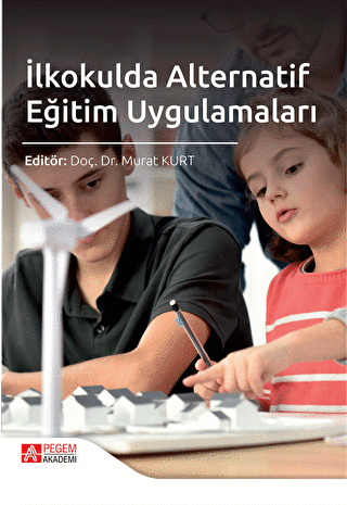 İlkokulda Alternatif Eğitim Uygulamaları - 1