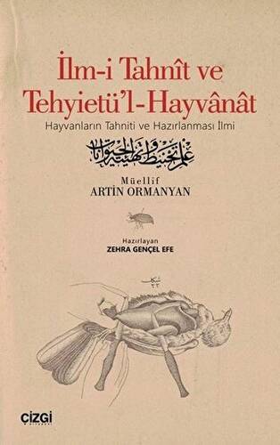 İlm-i Tahnit ve Tehyietü`l-Hayvanat Osmanlıca Aslı İle - 1