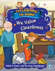 I`m Learning My Hadith - We Value Cleanliness - 1