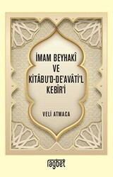 İmam Beyhaki ve Kitabu`d-De`avati`l Kebir`i - 1